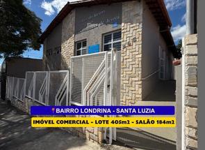 Casa Comercial em Londrina (são Benedito), Santa Luzia, MG valor de R$ 399.000,00 no Lugar Certo