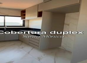 Cobertura, 3 Quartos, 2 Vagas, 2 Suites em Santa Mônica, Uberlândia, MG valor de R$ 880.000,00 no Lugar Certo