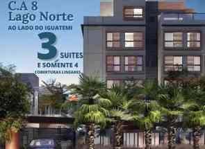 Apartamento, 3 Quartos, 2 Vagas, 3 Suites em Ca 8 (centro de Atividades), Lago Norte, Brasília/Plano Piloto, DF valor de R$ 1.587.000,00 no Lugar Certo