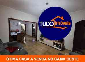 Casa, 3 Quartos, 10 Vagas, 1 Suite em Gama, Gama, DF valor de R$ 560.000,00 no Lugar Certo