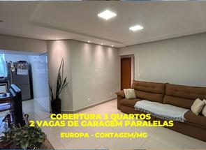 Cobertura, 3 Quartos, 2 Vagas, 1 Suite em Europa, Contagem, MG valor de R$ 600.000,00 no Lugar Certo