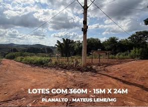 Lote em Planalto, Mateus Leme, MG valor de R$ 80.000,00 no Lugar Certo